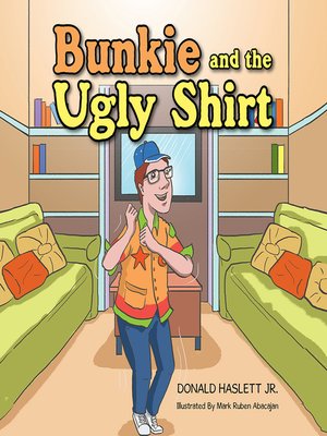 cover image of Bunkie and the Ugly Shirt
